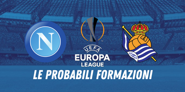 NAPOLI REAL SOCIEDAD FORMAZIONI