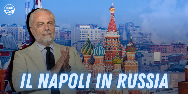 Napoli Tournée Russia