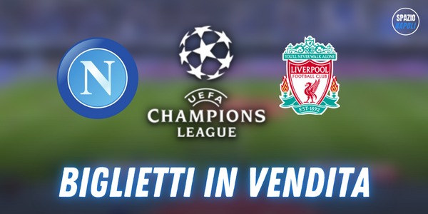 biglietti napoli liverpool