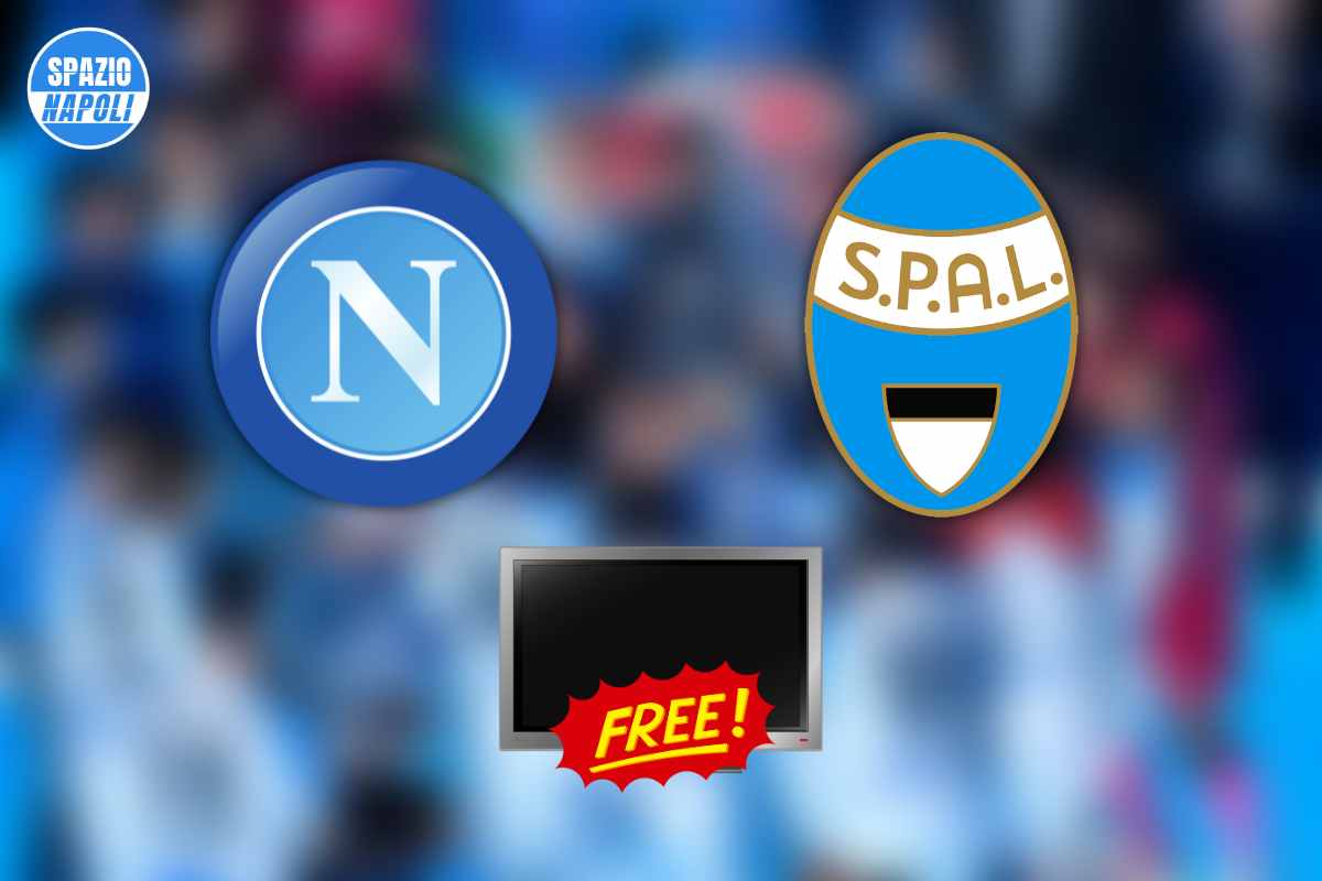 Napoli SPAL in chiaro in TV