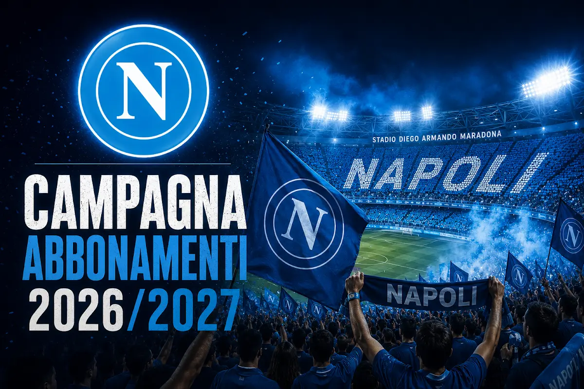 abbonamenti napoli 2026 27 l8217annuncio data d8217uscita e tetto massimo per il sold out da Spazionapoli.it abbonamenti napoli 2026 27 l8217annuncio data d8217uscita e tetto massimo per il sold out